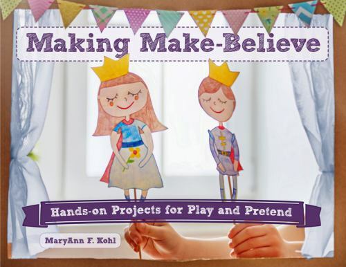 Making make believe - making, make-believe: