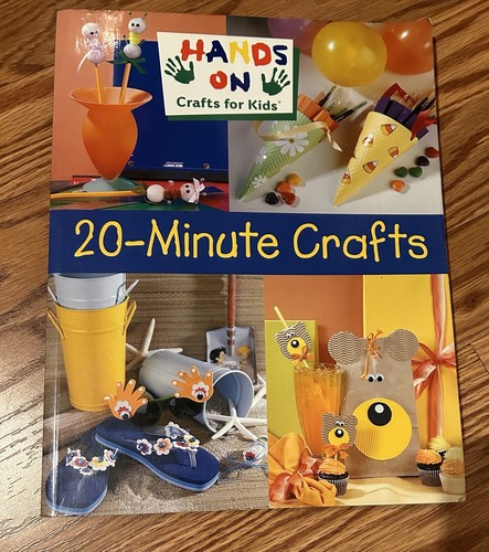Minute crafts hands on - 20-minute, hands-on